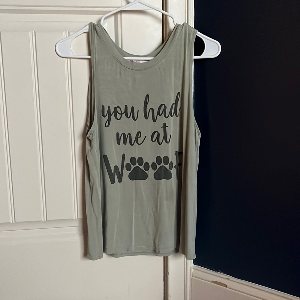 “you had me at woof” tank top